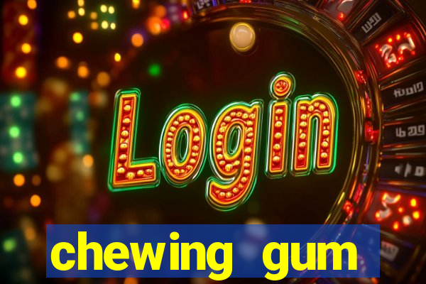 chewing gum assistir online